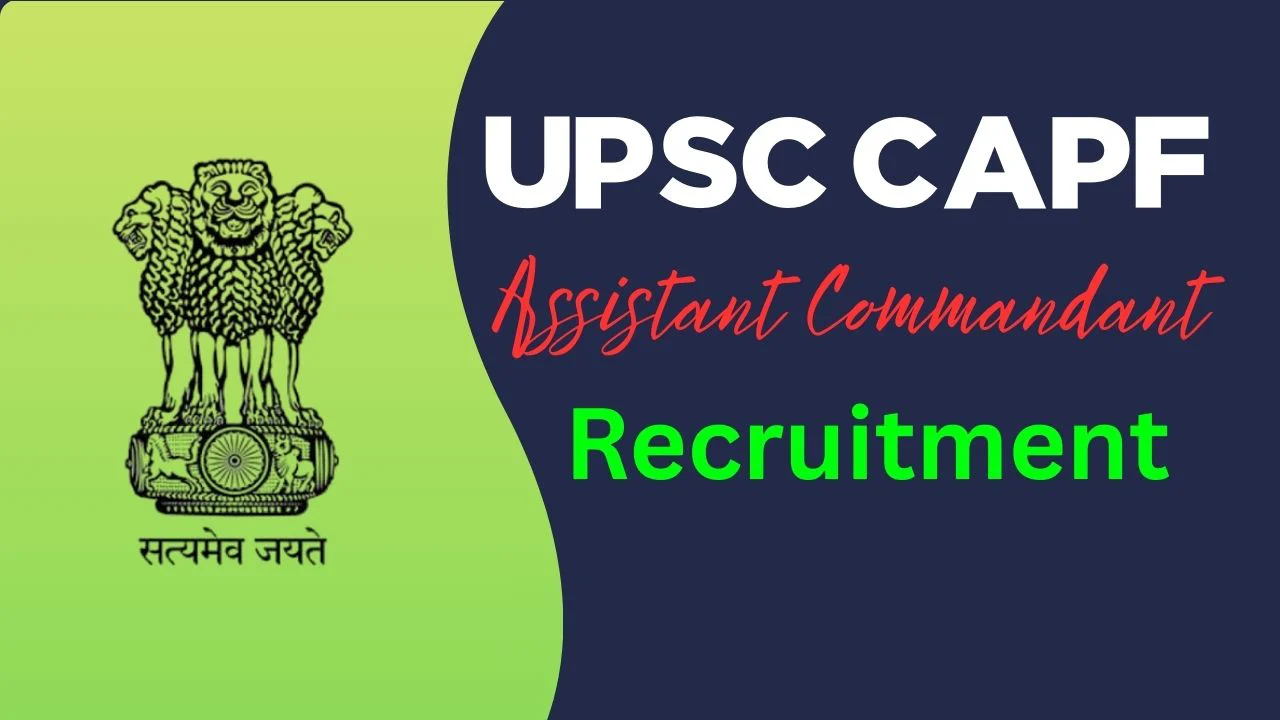 UPSC CAPF