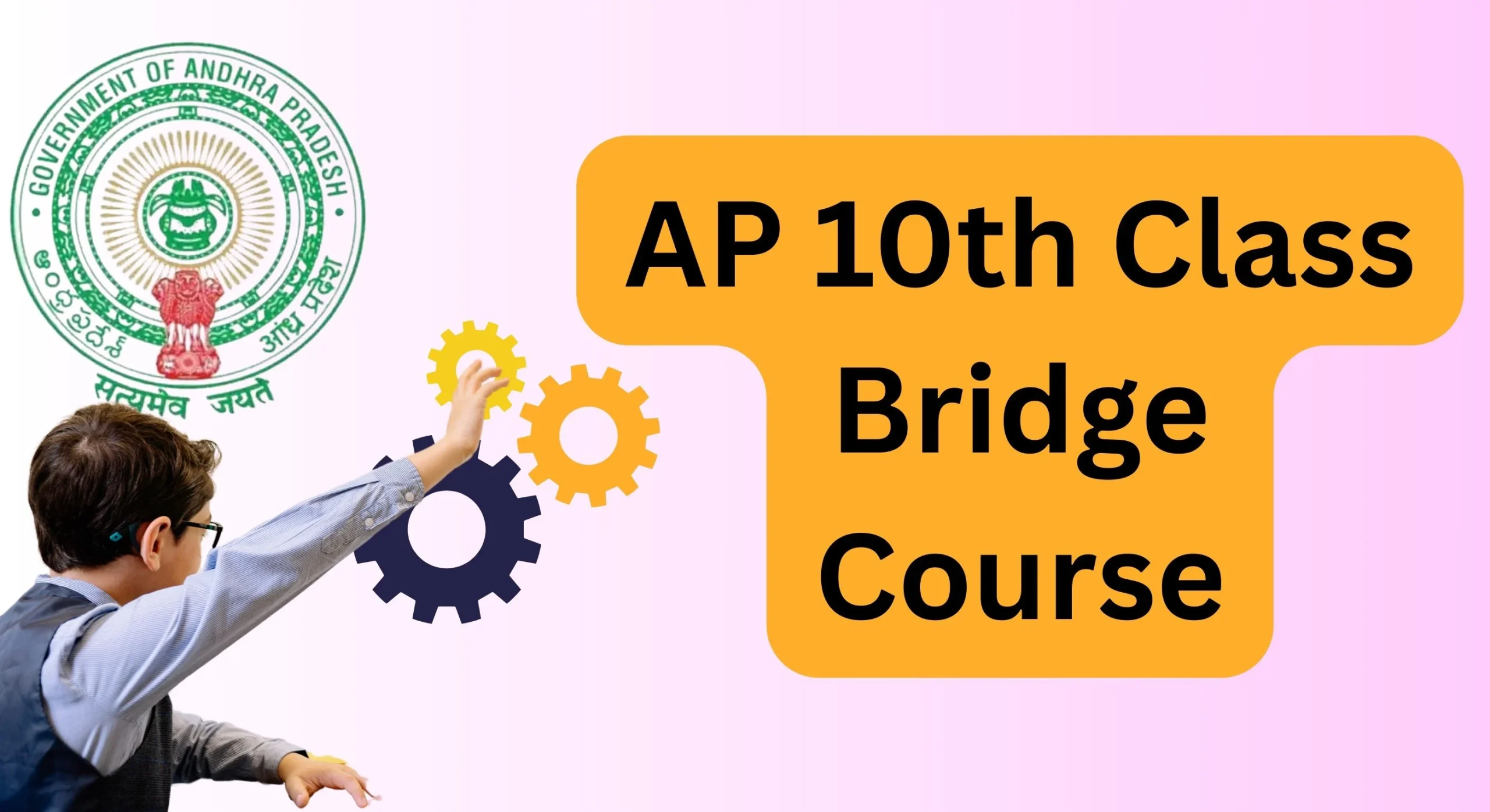 AP 10th Class Bridge Course for 9th Class Students 2026-27 Schedule, Action Plan 1 AP 10th Class Bridge Course