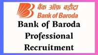 Bank of Baroda Professional Recruitment