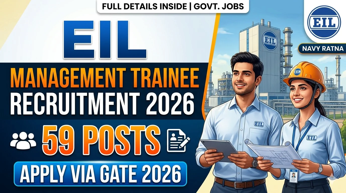 EIL Management Trainee Recruitment 2026 Apply 59 Posts via GATE 2026 1 EIL Management Trainee Recruitment