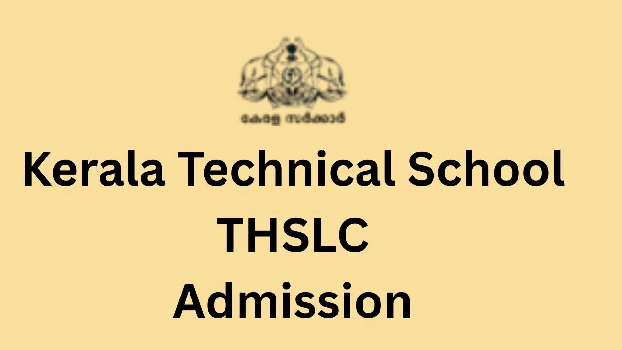 Kerala Technical School THSLC Admission