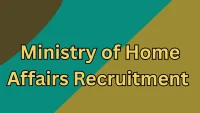 Ministry of Home Affairs Recruitment