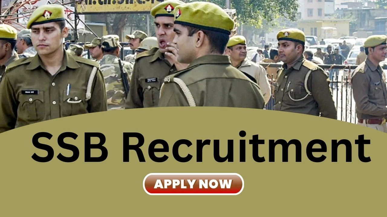 SSB Head Constable Recruitment 2026 Notification Out for 233 Posts 1 SSB Recruitment