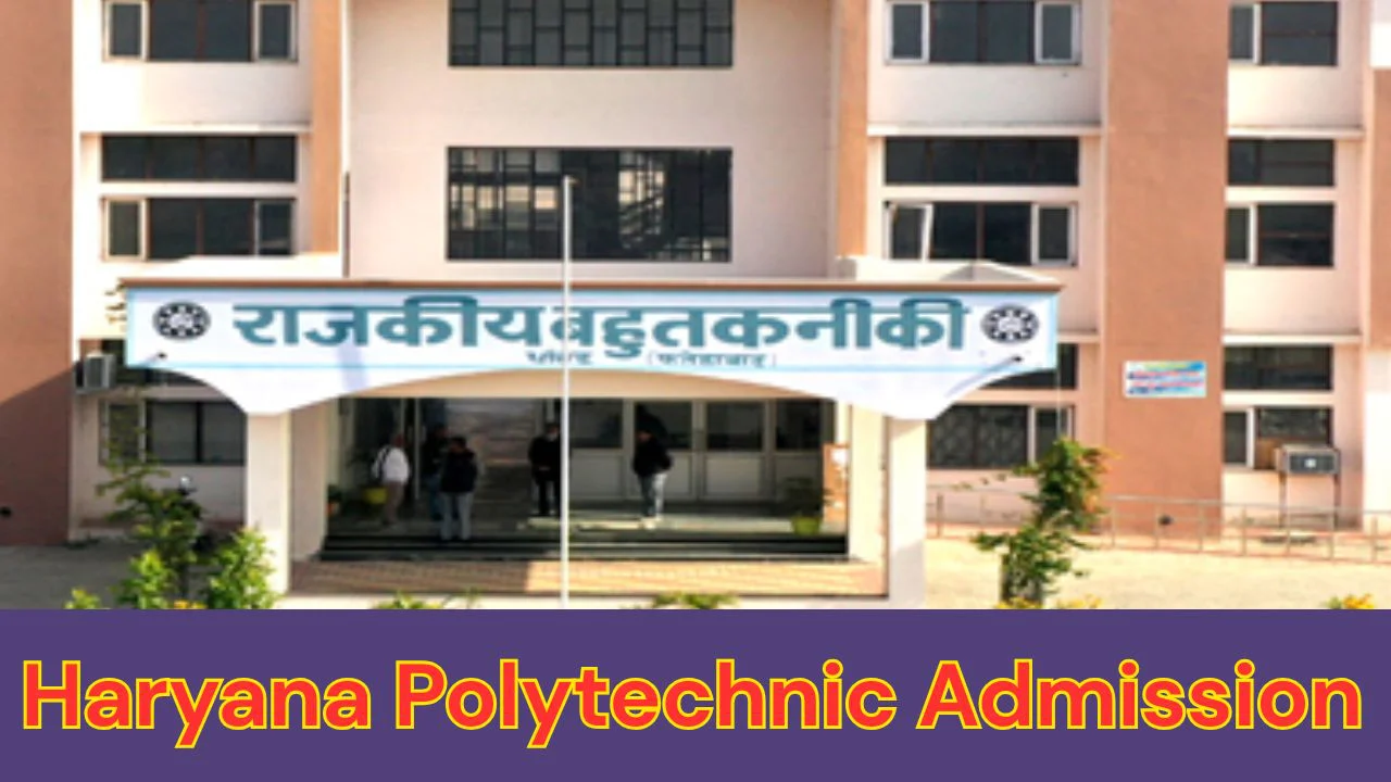 Haryana Polytechnic Admission 2026-27 Online Form 1 Haryana Polytechnic Admission