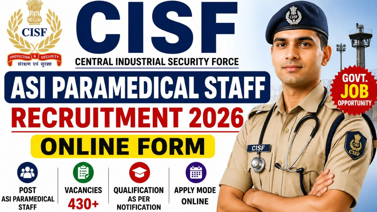 CISF ASI Paramedical Staff Recruitment 2026 Online Form 1 CISF ASI Paramedical Staff Recruitment