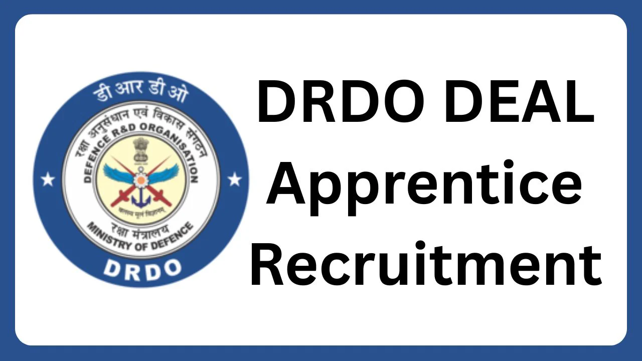 DRDO DEAL Apprentice Recruitment 2026 Notification Out for 77 Posts, Apply Online 1 DRDO DEAL Apprentice Recruitment 2026