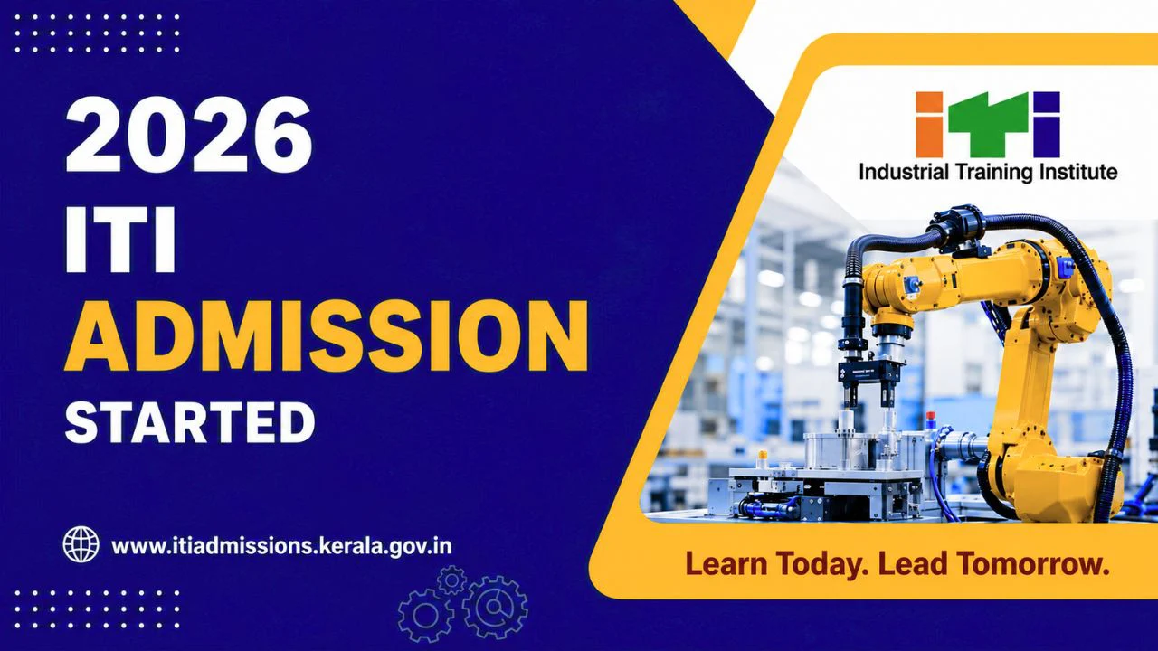 Kerala ITI Admission 2026-27: Apply Online, Trades, Eligibility 2 Kerala ITI Admission 2026