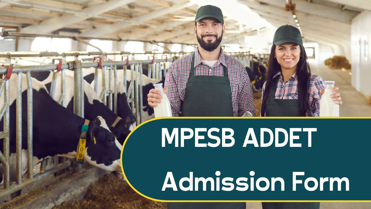 MPESB ADDET Admission Form 2026: Eligibility, Dates, Exam Pattern 1 MPESB ADDET Admission Form