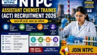 NTPC Assistant Chemist Trainee (ACT) Recruitment