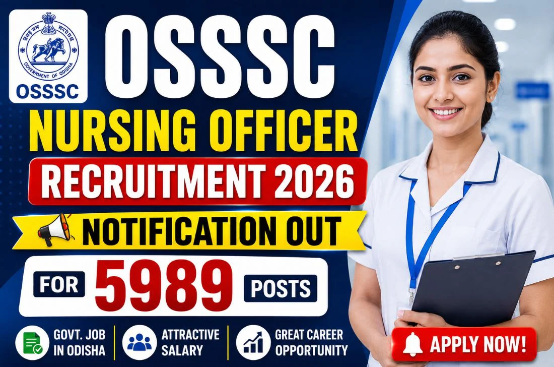 OSSSC Nursing Officer Recruitment 2026 Notification Out for 5989 Posts 1 OSSSC Nursing Officer Recruitment