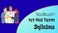 Tamilnadu 1st Mid Term Syllabus