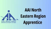 AAI North Eastern Region Apprentice