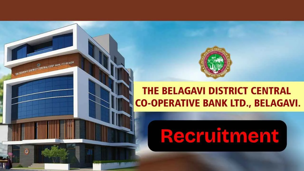 Belagavi DCC Bank Recruitment 2026 Apply for 104 Second Division Clerk, Gun Man, Peon Posts 1 Belagavi DCC Bank Recruitment