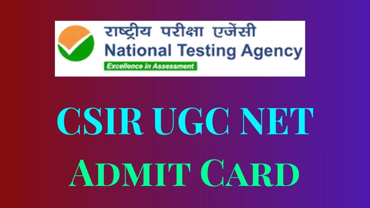 CSIR UGC NET June 2026 Admit Card 1 CSIR UGC NET Admit Card