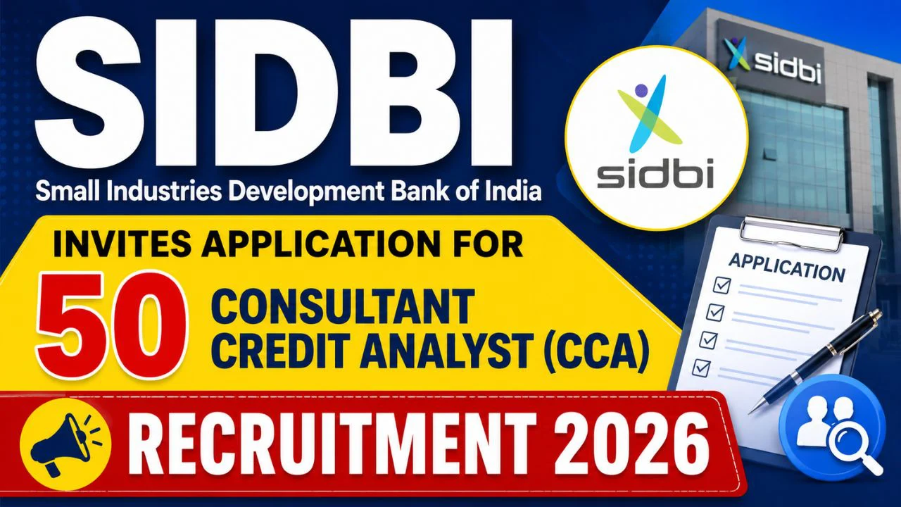 SIDBI Consultant Credit Analyst Recruitment 2026 Apply for 50 Vacancies 1 SIDBI Consultant Credit Analyst Recruitment