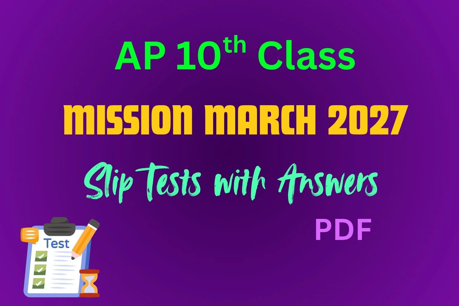 AP 10th Class English Mission March- 2027 Slip Tests with Answers 1 AP 10th Class English Mission March- 2027 Slip Tests with Answers