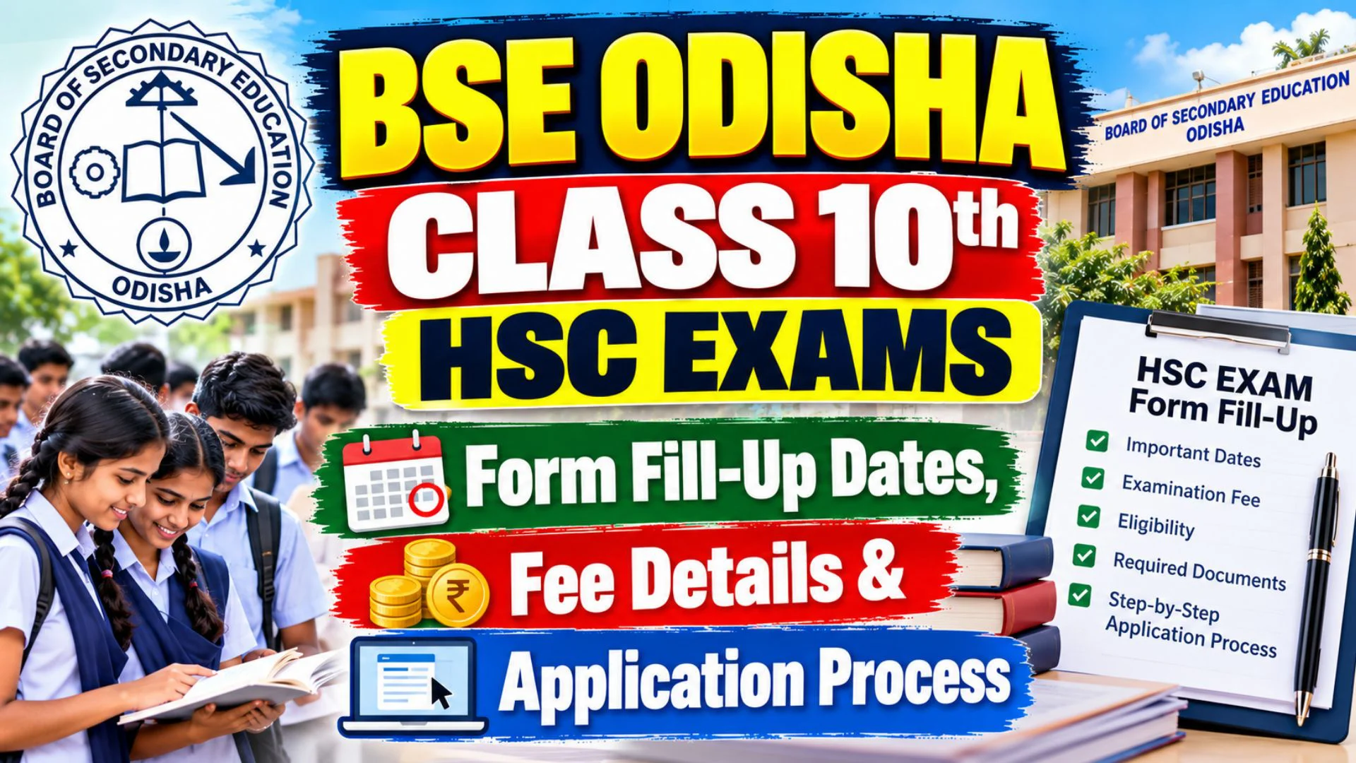 BSE Odisha Class 10th HSC Exams 2027 Form Fill-Up Dates, Fee Details & Application Process 1 BSE Odisha Class 10th HSC Exams Form Fill Up Dates Fee