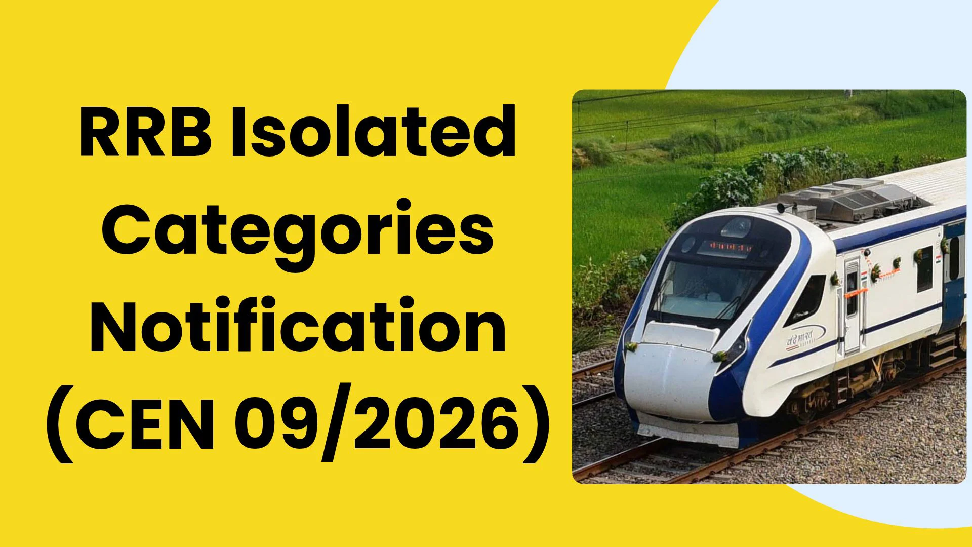 RRB Isolated Categories Notification (CEN 09/2026) Out for 195 Posts 1 RRB Isolated Categories Notification