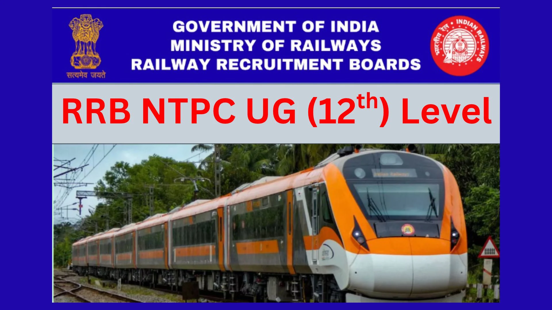 RRB NTPC (Under Graduate) Recruitment 07/2026 Apply Online for 1,688 Vacancies 1 RRB NTPC UG (12th) Level