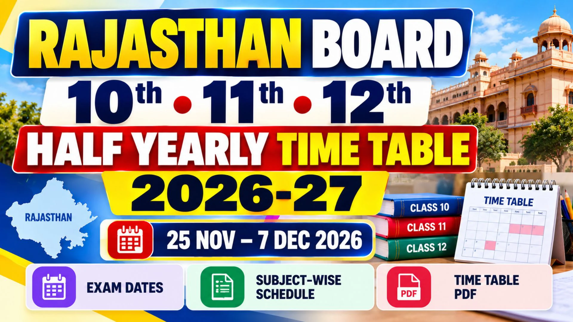 Schools360 3 Rajasthan Board 10th,11th,12th Half Yearly Time Table